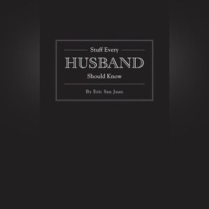 Stuff Every Husband Should Know Guide Book